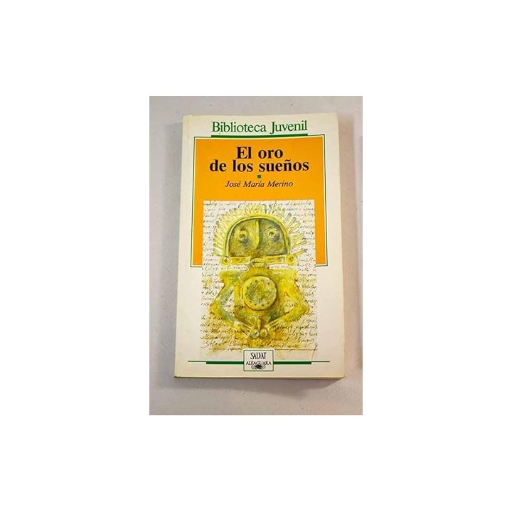 El oro de los sueños